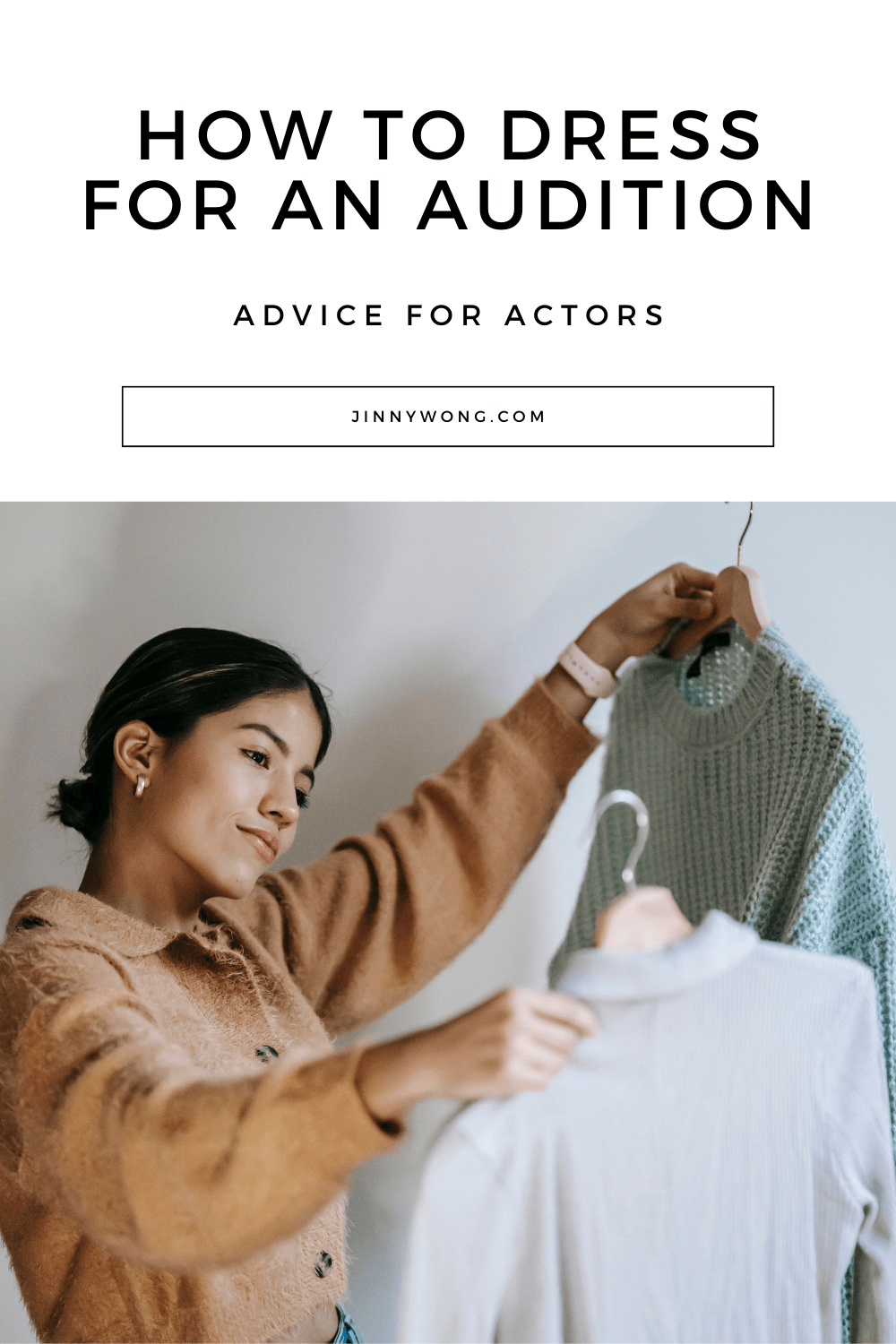 HOW TO DRESS FOR AN&nbsp;AUDITION